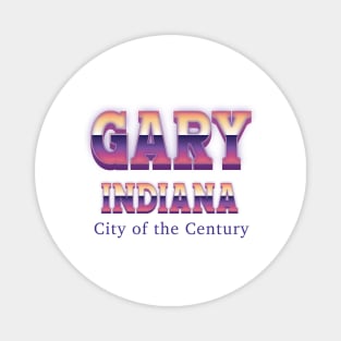 Gary Indiana Magnet